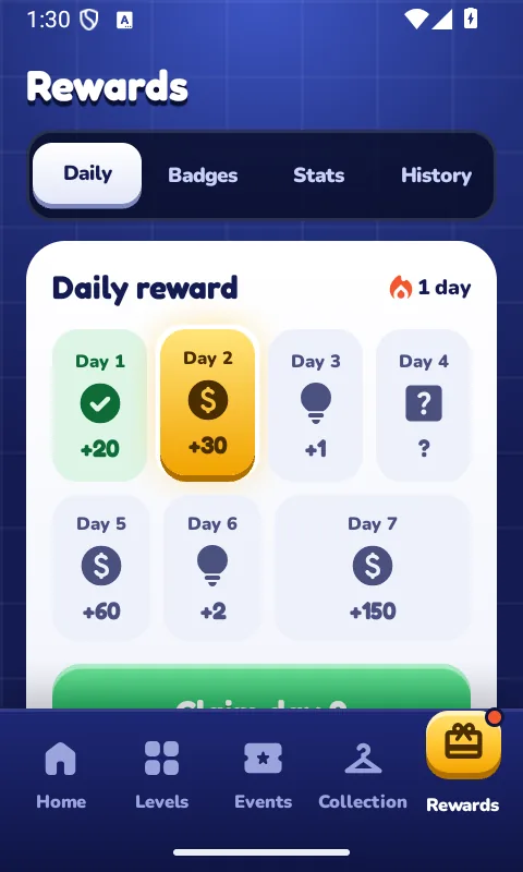 Rewards screen on the Daily tab, showing a seven day reward calendar of coins and hints with day 1 claimed and day 2 ready.